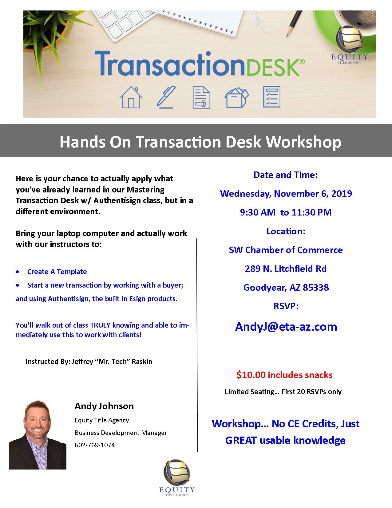 Transaction Desk Hands On Class
